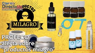 Profeco alerta sobre “23 productos milagro” por publicidad engañosa [upl. by Cas]