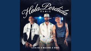 HOLA PERDIDA REMIX [upl. by Amre278]