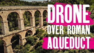 Devils Bridge Ferreres  Roman Aquaduct Drone View  Tarragona  Spain [upl. by Enetsirk446]