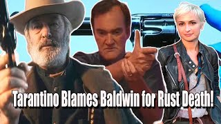 Tarantino EXPOSES Alec Baldwin’s Guilt in Rust Tragedy Shocking New Details Unveiled [upl. by Nagorb]