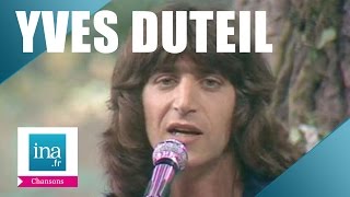 Yves Duteil quotLa tendre image du bonheurquot live officiel  Archive INA [upl. by Stoughton]