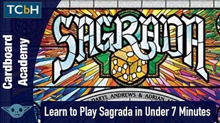 Cardboard Academy  How to Play Sagrada in Under 7 Minutes [upl. by Nowed]