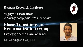 Lecture I  Phases Order Parameters Phase Transitions  Prof Arun Paramekanti [upl. by Il]