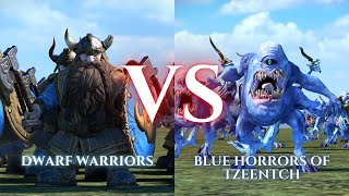 WARHAMMER III Total War  Dwarf Warriors VS Blue Horrors of Tzeentch [upl. by Xineohp415]