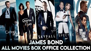 James Bond All Movies Box Office Collection James Bond Movies Daniel Craig James Bond [upl. by Ynagoham754]