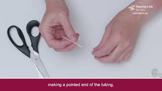 9 Tubing  How to fit a new hearing aid tube [upl. by Baruch104]