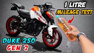 Duke 250 Generation 3 Mileage Test  1 litre mileage test  Better than R15 🤔❓ [upl. by Sutton]