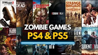 Top 45 Best ZOMBIE Games for PS4 amp PS5 2024 [upl. by Notlek952]