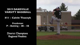 2019 Dansville Varsity Baseball Tkaczyk [upl. by Nigen]