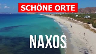 Insel Naxos Griechenland  Strand Reise Meer Tourismus Urlaub  4k Video  Naxos schöne Orte [upl. by Assened6]