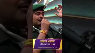 major Yogendra Singh Yadav Kargil emotional story Indian Idol 2023 shorts army [upl. by Inaniel]