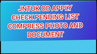 OD apply and check pending list on JNTUK [upl. by Paley691]