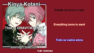 Kinya Kotati  Shining Collection Sub ESPENG This is Gravitation Vol I [upl. by Harlow]