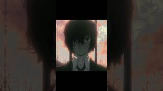 Dazai bsddazaiPManimeeditshorts [upl. by Nahgeem]