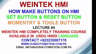 HOW TO MAKE BUTTON ON WEINTEK HMI TOGLE BUTTON amp MOMENTRY BUTTONS URDU HINDI LECTURE 4 [upl. by Nett]