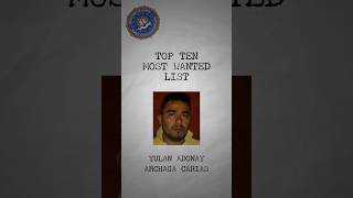 FBI Top Ten Most Wanted Yulan Adonay Archaga Carias info education crime fbi fbimostwanted [upl. by Akiem]