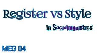 Difference between Register amp Style MEG 04 [upl. by Talmud]