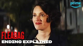 Fleabag Ending Explained  The Takeaway  Prime Video [upl. by Mazur]