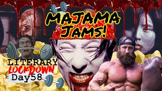 MaJaMa Jams Ep 58  quotBloody Muscle Body Builder in Hellquot [upl. by Ativla891]