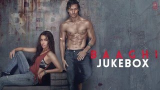 BAAGHI Full Movie Songs  JUKEBOX  Tiger Shroff Shraddha Kapoor  TSeries [upl. by Taddeo]