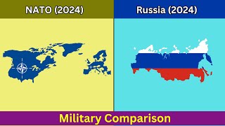 NATO vs Russia  Military Comparison 2024 [upl. by Pegg328]