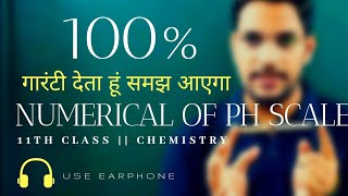 PH SCALE  NUMERICALS OF PH SCALE 11 CLASS CHEMISTRY IONIC EQUILIBRIUM [upl. by Sloan]