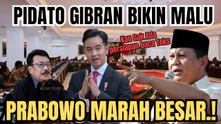 PRABOWO MARAH BESAR MENDENGAR PIDATO GIBRAN YANG BIKIN MALU DI DEPAN PARA MENTERI DAN TAMU TERHORMAT [upl. by Aneleh]