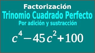 Trinomio Cuadrado Perfecto por Adición y Sustracción No14 Factorización [upl. by Wolenik]