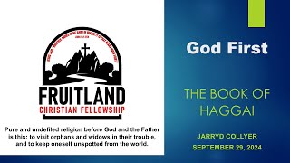 GOD FIRST  Fruitland Christian Fellowship  Pastor Jarryd Collyer [upl. by Husein]