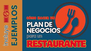 Cómo Hacer un Plan de Negocios para un RESTAURANTE ​🍴​🥄​🔪​ [upl. by Esiuqcaj]