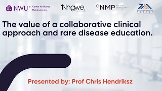 The value of a collaborative clinical approach and rare disease education [upl. by Ezzo]