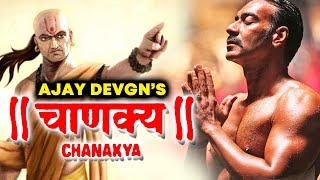 Ajay Devgn In CHANAKYA  OFFICIAL  Neeraj Pandey Film  Releasing 2020 Most Probably [upl. by Olatha]