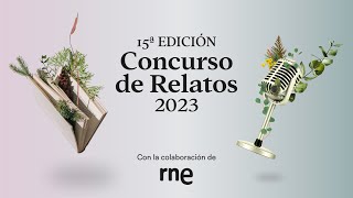 XV Concurso de relatos escritos por personas mayores  15 años haciendo crecer historias [upl. by Ejrog]