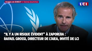 quotIl y a un risque évidentquot daccident nucléaire à Zaporijia  Rafael Grossi invité de LCI [upl. by Aehsal]