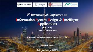 9th International Conference on Information System Design amp Intelligent Applications ISDIA 2025 [upl. by Rimas]