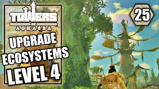 Towers of Aghasba  Upgrade All Ecosystems to Level 4  Walkthrough Part 25 [upl. by Nilam]