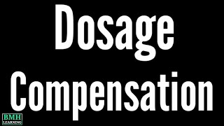 Dosage Compensation  X Chromosome Inactivation  Methods Of Dosage Compensation [upl. by Lockwood]