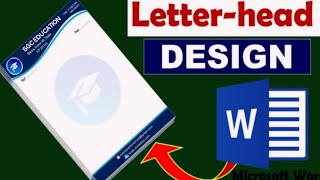 How to Make Professional Letterheads Using MS Word [upl. by Kohl]