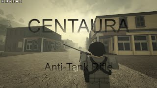 AntiTank Rifle Roblox CENTAURA [upl. by Natica]