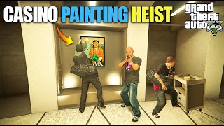 DIAMOND CASINO MILLION DOLLARS PAINTING HEIST  GTA 5 GAMEPLAY [upl. by Wittie]