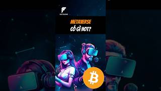 Metaverse có gì hot dautucrypto coin shorts [upl. by Ahsiuq]