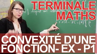 Convexité dune fonction  Exercice partie 1  Maths terminale  Les Bons Profs [upl. by Marras188]