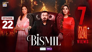 Bismil Episode 22  Digitally Presented by Sensodyne amp Vince Care  31 Oct 2024 Eng Sub ARY [upl. by Ravilob]