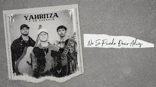 Yahritza Y Su Esencia  No Se Puede Decir Adiós Official Lyric Video [upl. by Laris]