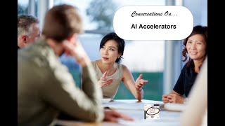 Conversations on  AI Accelerators [upl. by Gyasi30]