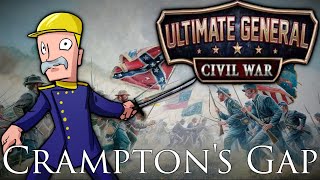 Ultimate General Civil War  Union  Major General  Part 15  Cramptons Gap [upl. by Aneekas193]