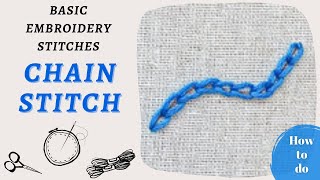 Chain Stitch – Basic Hand Embroidery Stitches [upl. by Nannaihr]