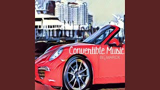 Convertible Music [upl. by Karli708]