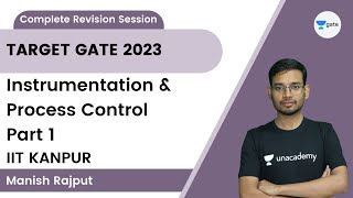 Complete Revision Session Part 1  Instrumentation amp Process Control  Target 2023  IIT Kanpur [upl. by Valentia801]