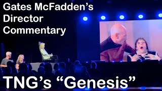 Gates McFadden Directorial Commentary on TNG’s “Genesis” 🎬 [upl. by Jocelin]